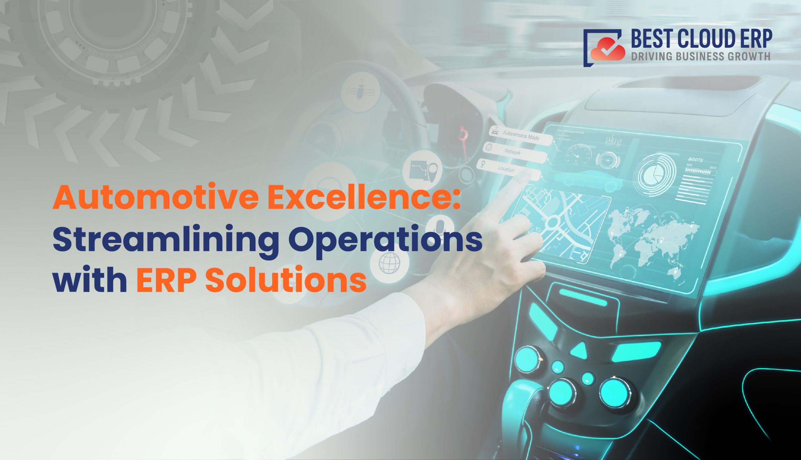 ERP System For Automotive Industry – Automotive ERP Software: Paving The Way For An Agile Industry